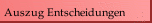 Exemplarische Entscheidungen