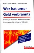 Wer hat unser Geld verbrannt?